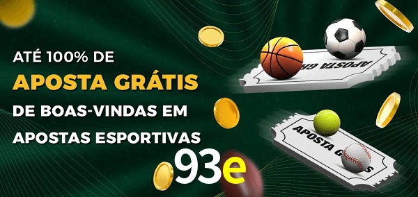 93e Ate 100% de Aposta Gratis